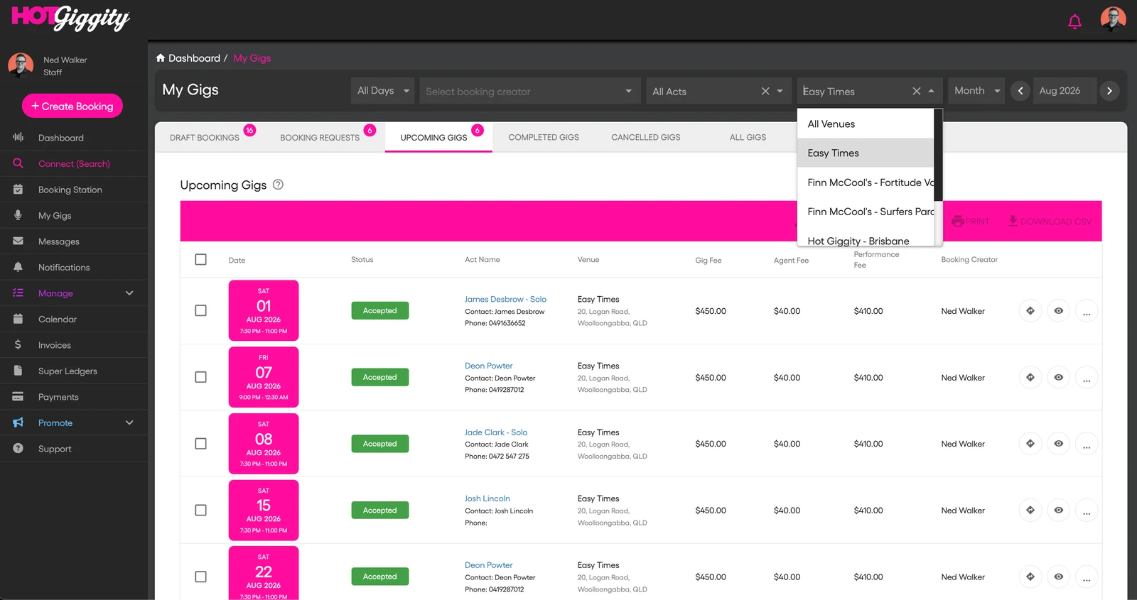 Hot Giggity My Gigs list view showing upcoming accepted gigs at Easy Times with gig fees, agent fees and performance fees